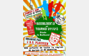 Samedi 2 Juin                                              Rassemblement U9 et Tournoi U11 et U13